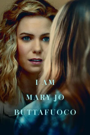 Watch and download I Am Mary Jo Buttafuoco online (2026)