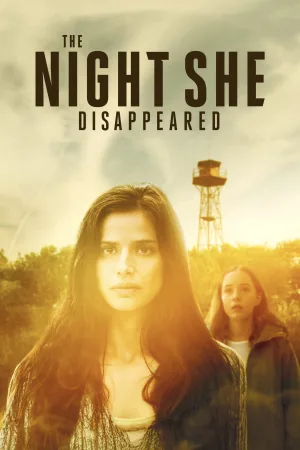 Watch and download The Night She Disappeared online (2026)