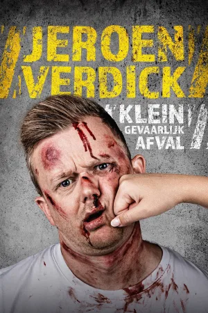 Watch and download Jeroen Verdick: Klein Gevaarlijk Afval online (2026)