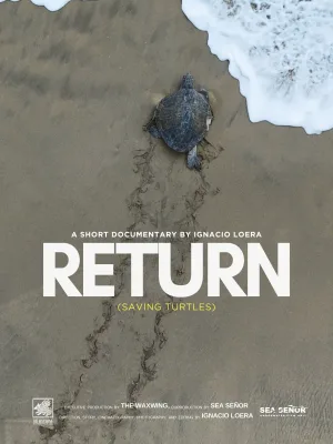 Watch and download Return: Saving Turtles online (2026)