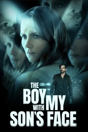 Watch and download The Boy with My Son's Face online (2026)