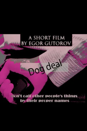Watch and download Dog Deal online (2022)