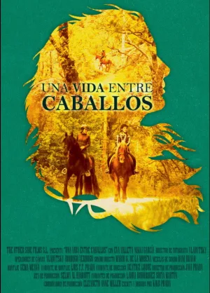 Watch and download Una Vida entre caballos online (2026)