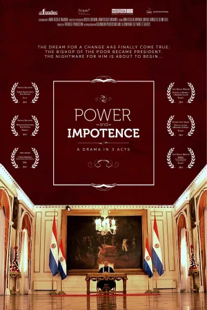 Watch and download Power and Impotence, a drama in 3 acts online (2014)