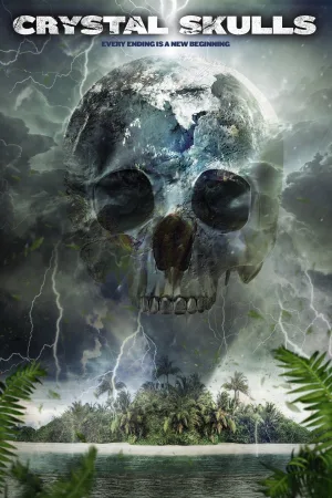 Watch and download Crystal Skulls online (2014)