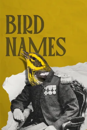 Watch and download Bird Names online (2026)