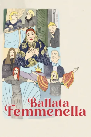 Watch and download Femmenella Ballad online (2026)