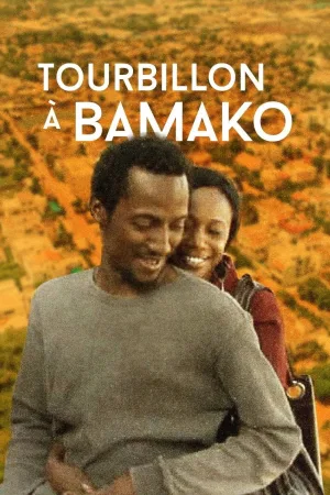 Watch and download Swirl in Bamako online (2012)