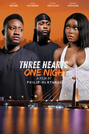 Watch and download Three Hearts One Night online (2026)