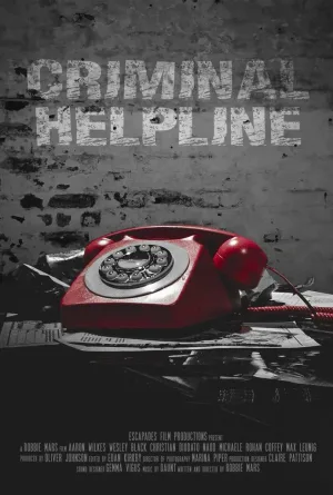 Watch and download Criminal Helpline online (2026)