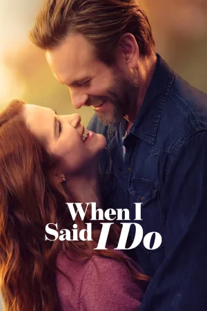 When I Said I Do