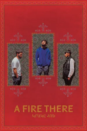 Watch and download A Fire There online (2026)