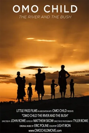 Watch and download Omo Child: The River and the Bush online (2015)