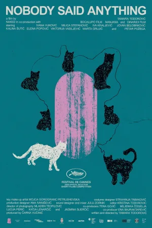 Watch and download Nobody Said Anything online (2026)
