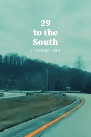 Watch and download 29 to the South online (2026)