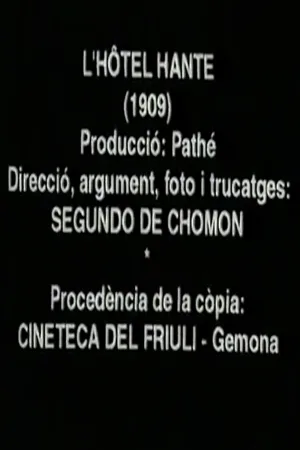 Watch and download The Haunted Hotel online (1909)