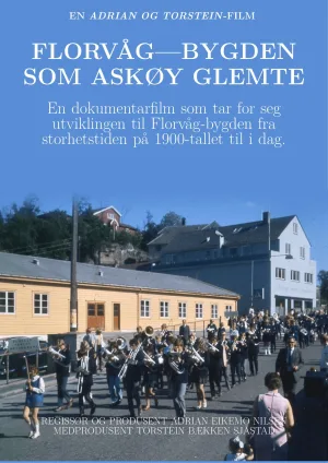 Florvåg - the town that Askøy forgot
