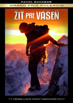 Watch and download Žiť pre vášeň online (2014)