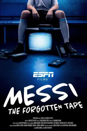 Messi: The Forgotten Tape