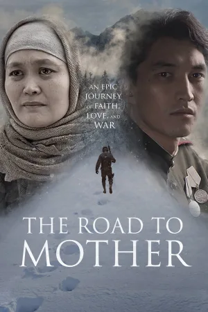 Watch and download The Road to Mother online (2016)