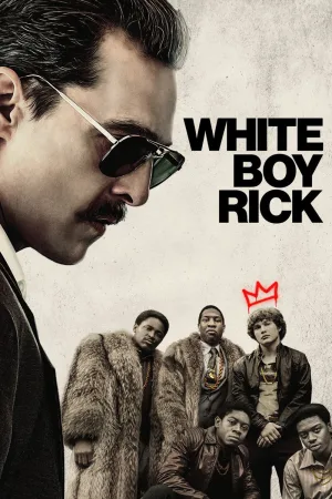 Watch and download White Boy Rick online (2018)