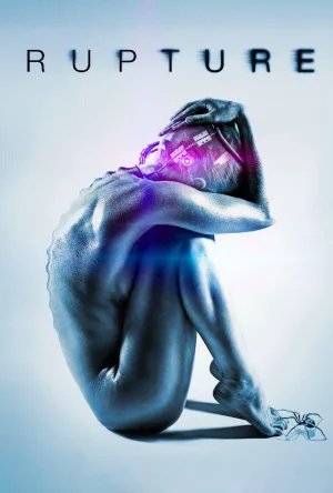 Watch and download Rupture online (2016)