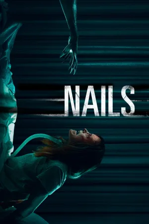 Watch and download Nails online (2017)