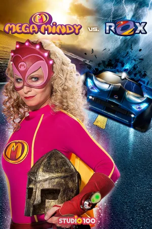 Watch and download Mega Mindy versus ROX online (2015)