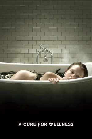 A Cure for Wellness