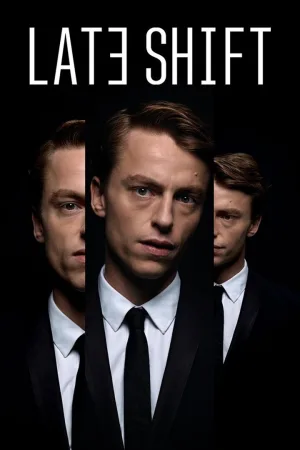 Watch and download Late Shift online (2022)