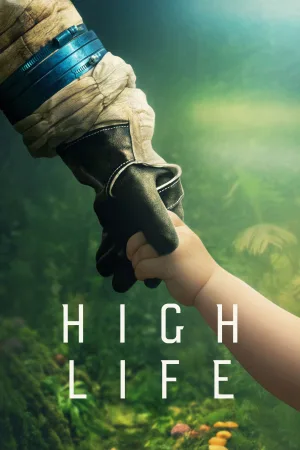 Watch and download High Life online (2018)