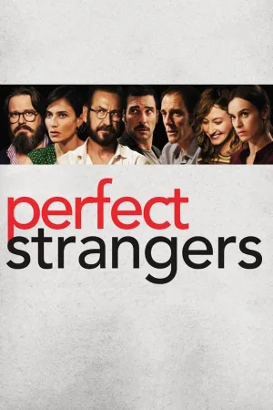 Watch and download Perfect Strangers online (2016)