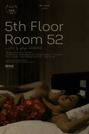 Watch and download 5th Floor Room 52 online (2015)