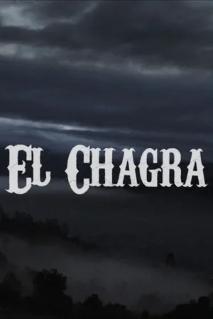 Watch and download The Chagra online (2017)
