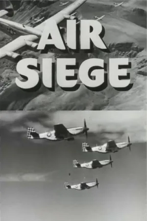 Watch and download Air Siege online (1944)