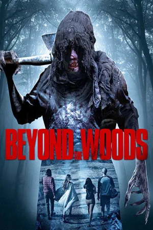Watch and download Beyond the Woods online (2018)