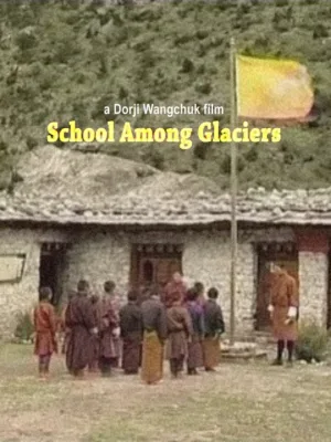Watch and download School Among Glaciers online (2004)