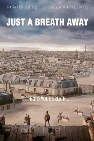 Watch and download Just a Breath Away online (2018)