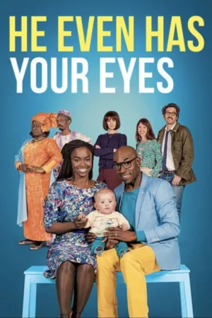 Watch and download He Even Has Your Eyes online (2017)
