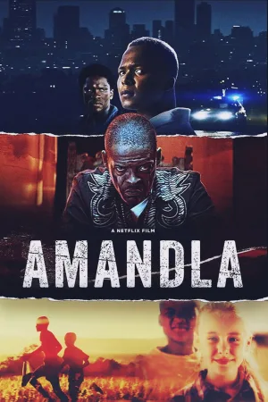 Watch and download Amandla online (2022)