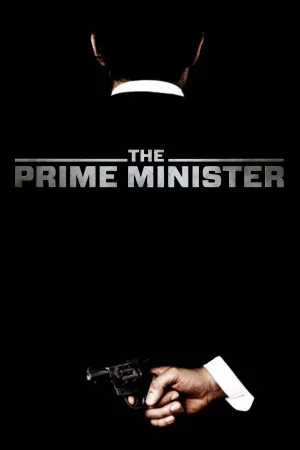 Watch and download The Prime Minister online (2016)