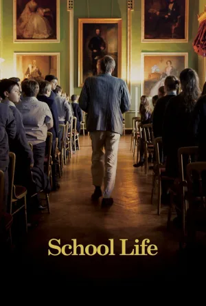 Watch and download School Life online (2017)