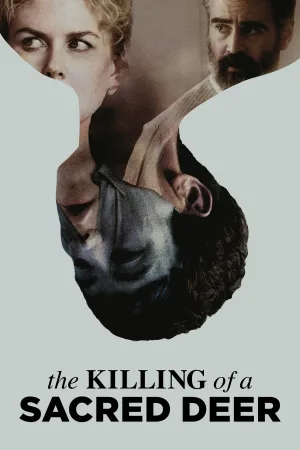 Watch and download The Killing of a Sacred Deer online (2017)