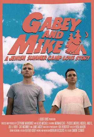 Gabey و Mike: داستان عاشقی تابستانی در اردوگاه یهودی