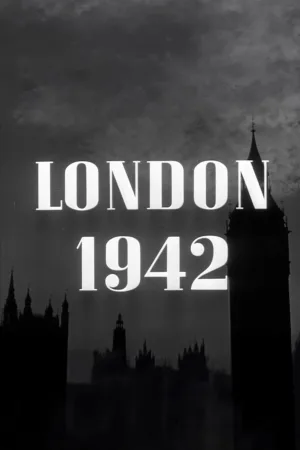 Watch and download London 1942 online (1943)