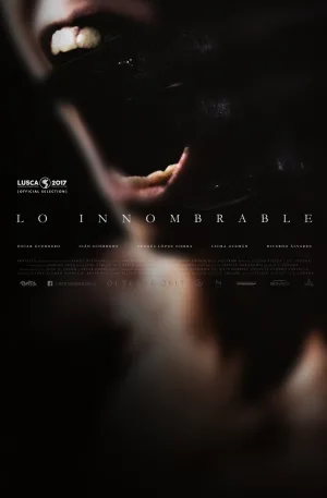 Watch and download Lo Innombrable: the Unnamable online (2016)