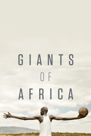 Watch and download Giants of Africa online (2016)