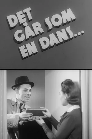 Watch and download Det går som en dans... online (1943)