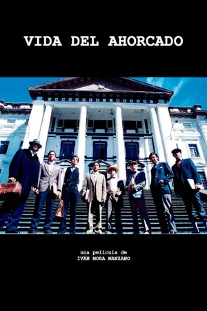 Watch and download Vida del Ahorcado online (2004)