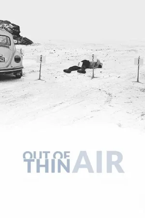 Watch and download Out of Thin Air online (2017)